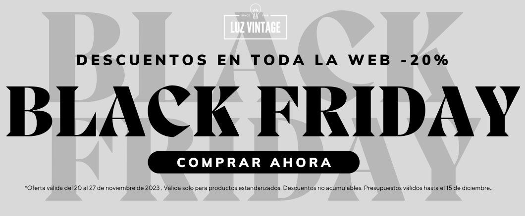 descuentos black friday en luz vintage